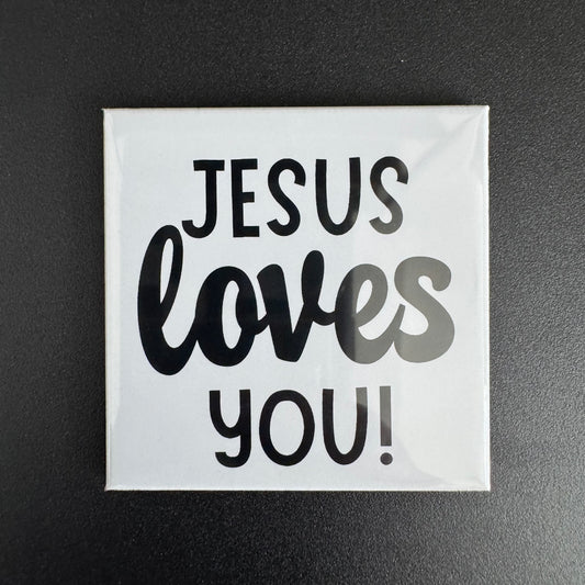 Jesus Loves You Magnet